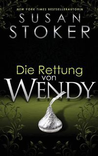 Cover image for Die Rettung von Wendy