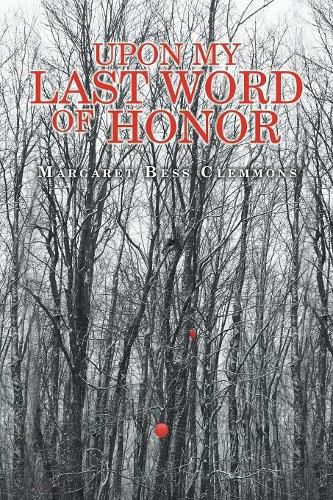 Cover image for Upon My Last Word of Honor