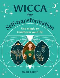 Cover image for Wicca for Self-Transformation