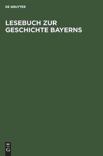 Cover image for Lesebuch Zur Geschichte Bayerns