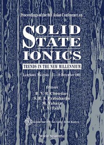 Cover image for Solid State Ionics: Trends In The New Millennium, Proceedings Of The 8th Asian Conference
