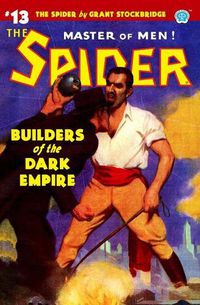 Cover image for The Spider #13: Builders of the Dark Empire