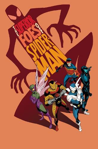 Cover image for The Superior Foes Of Spider-Man