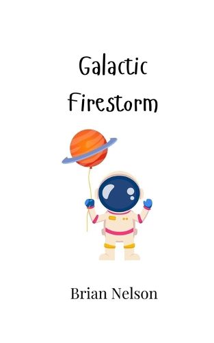 Cover image for Galactic Firestorm