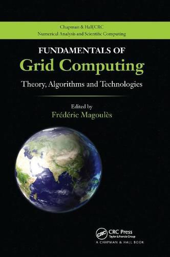 Cover image for Fundamentals of Grid Computing: Theory, Algorithms and Technologies