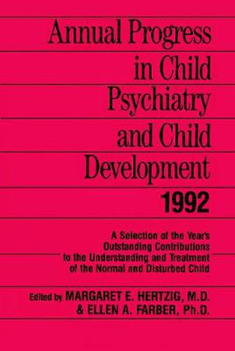 Cover image for Annual Progress in Child Psychiatry and Child Development 1992