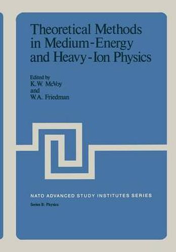 Cover image for Theoretical Methods in Medium-Energy and Heavy-Ion Physics