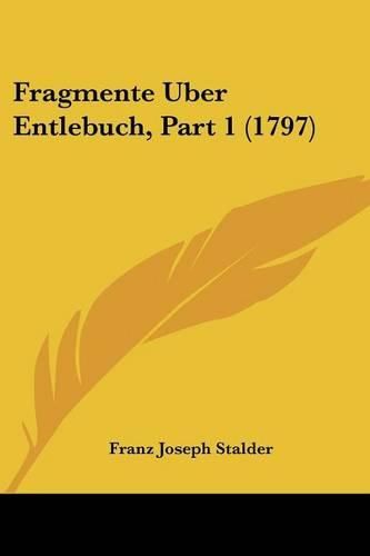 Cover image for Fragmente Uber Entlebuch, Part 1 (1797)
