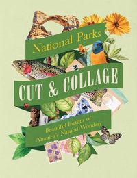 Cover image for Cut & Collage National Parks