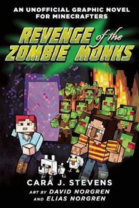 Cover image for Revenge of the Zombie Monks: An Unofficial Graphic Novel for Minecrafters, #2