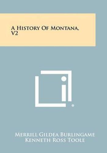 Cover image for A History of Montana, V2
