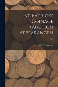 Cover image for St. Patricks Coinage (Auction Appearances); 1963