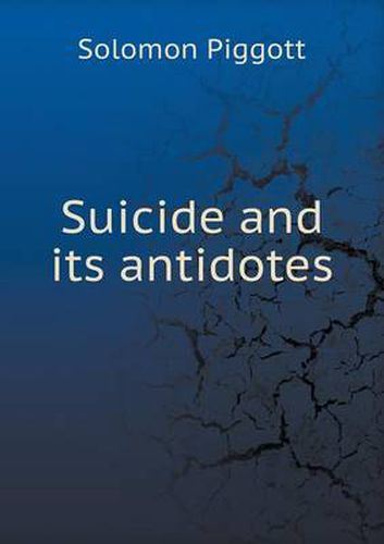 Cover image for Suicide and its antidotes