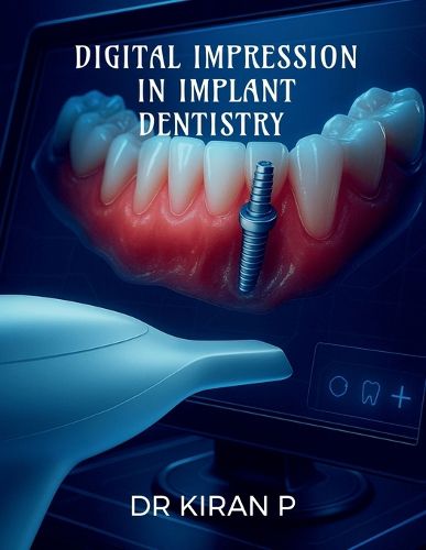 Cover image for Digital Impression in Implant Dentistry