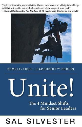 Cover image for Unite!: The 4 Mindset Shifts for Senior Leaders