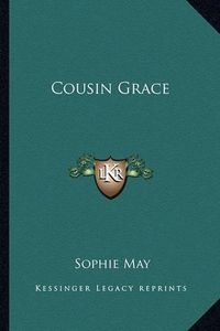 Cover image for Cousin Grace Cousin Grace