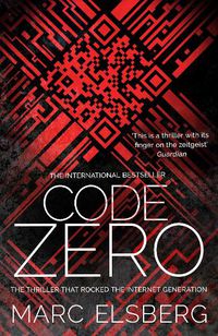 Cover image for Code Zero: The unputdownable international bestselling thriller