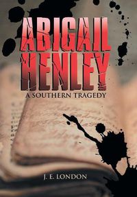 Cover image for Abigail Henley