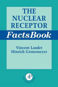 Cover image for The Nuclear Receptor FactsBook