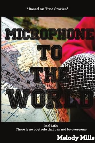 Cover image for Microphone to the World