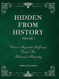 Cover image for Hidden From History, Volume 1