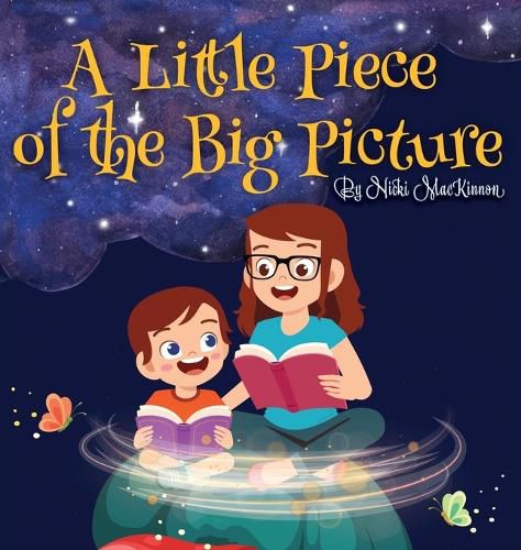 Cover image for A Little Piece of the Big Picture: Updated Edition