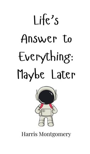Cover image for Life's Answer to Everything