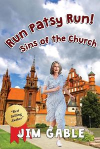 Cover image for Run Patsy Run! Sins of the Church