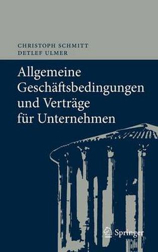 Cover image for Allgemeine Geschaftsbedingungen und Vertrage fur Unternehmen: Chancen und Risiken