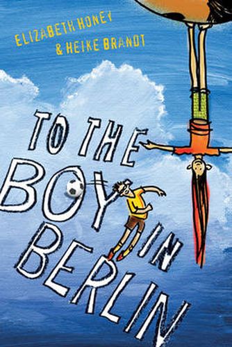 Cover image for To the Boy in Berlin
