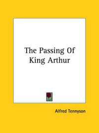 Cover image for The Passing of King Arthur