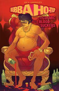 Cover image for Bubba Ho-Tep and the Cosmic Blood-Suckers (Graphic Novel)