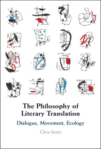 The Philosophy of Literary Translation