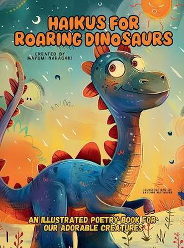 Cover image for Haikus for Roaring Dinosaurs