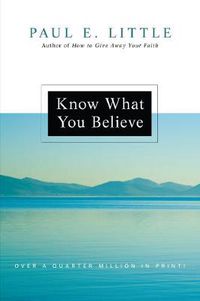 Cover image for Know What You Believe