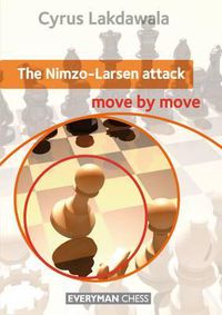 Cover image for The Nimzo-Larsen Attack: Move by Move