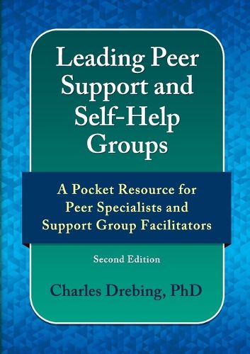 Cover image for Leading Peer Support and Self-Help Groups