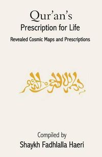 Cover image for Qur'an's Prescription for Life