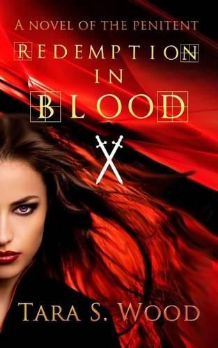 Cover image for Redemption in Blood: A Novel of The Penitent