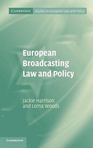 European Broadcasting Law and Policy