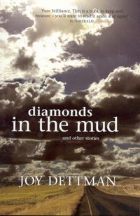 Cover image for Diamonds in the Mud and Other Stories