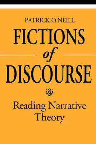 Fictions of Discourse: Reading Narrative Theory