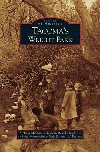 Cover image for Tacoma's Wright Park