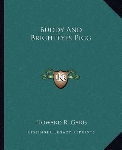 Buddy and Brighteyes Pigg