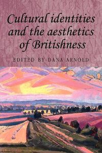 Cover image for Cultural Identities and the Aesthetics of Britishness