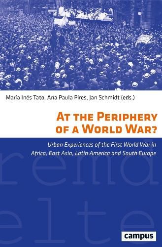 At the Periphery of a World War?: Volume 43