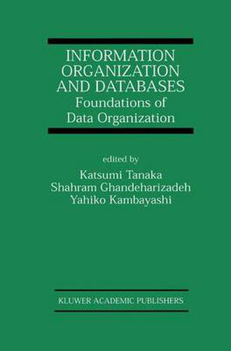 Cover image for Information Organization and Databases: Foundations of Data Organization