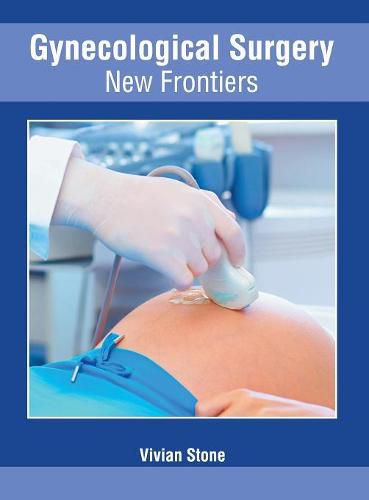 Cover image for Gynecological Surgery: New Frontiers