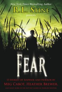 Cover image for Fear: 13 Stories of Suspense and Horror