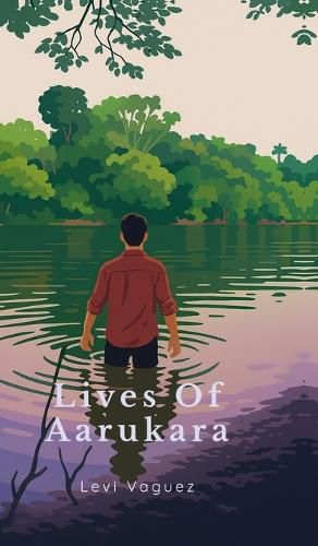 Cover image for Lives Of Aarukara